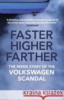 Faster, Higher, Farther: The Inside Story of the Volkswagen Scandal Jack Ewing 9780552173100 Corgi - książka