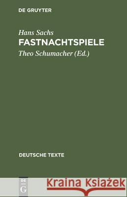 Fastnachtspiele Hans Sachs 9783484190146 Max Niemeyer Verlag - książka