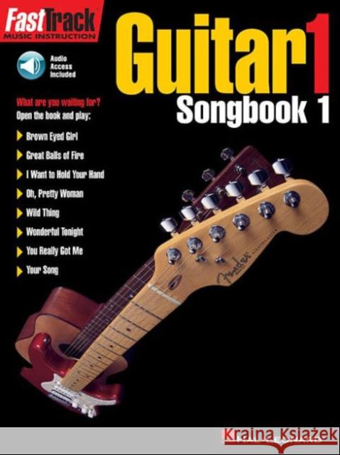 FastTrack - Guitar 1 - Songbook 1 Jeff Schroedl 9780793574124 Hal Leonard Corporation - książka