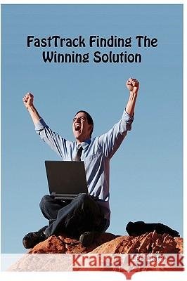 Fasttrack Finding the Winning Solution Lister, Lee 9780956386199 Biz Guru Ltd - książka