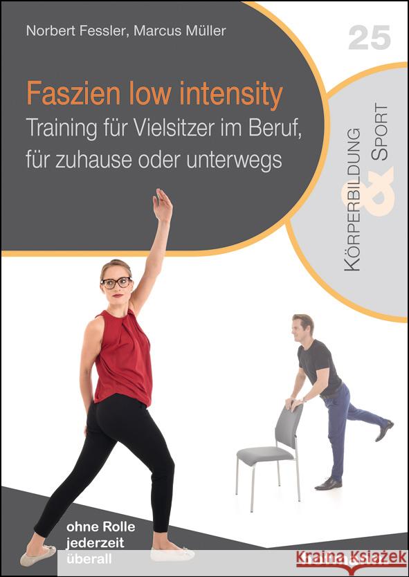 Faszien low intensity Fessler, Norbert; Müller, Marcus 9783778032367 Hofmann, Schorndorf - książka