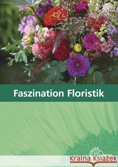 Faszination Floristik Damke-Holtz, Heike, Döppel, Peter, Faber, Andreas 9783808564066 Europa-Lehrmittel - książka