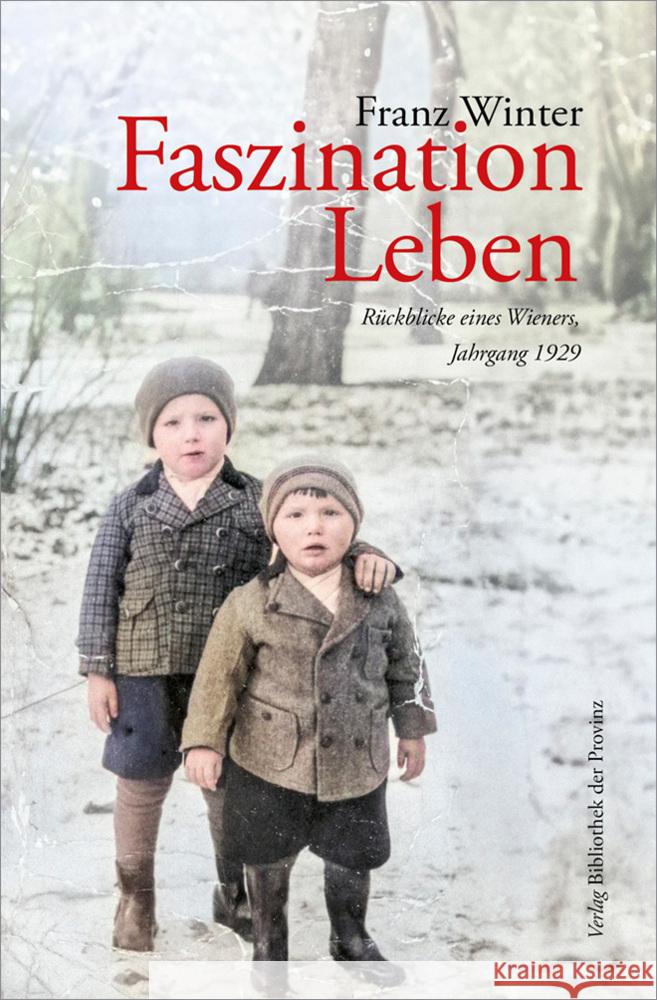 Faszination Leben Winter, Franz 9783991263333 Bibliothek der Provinz - książka