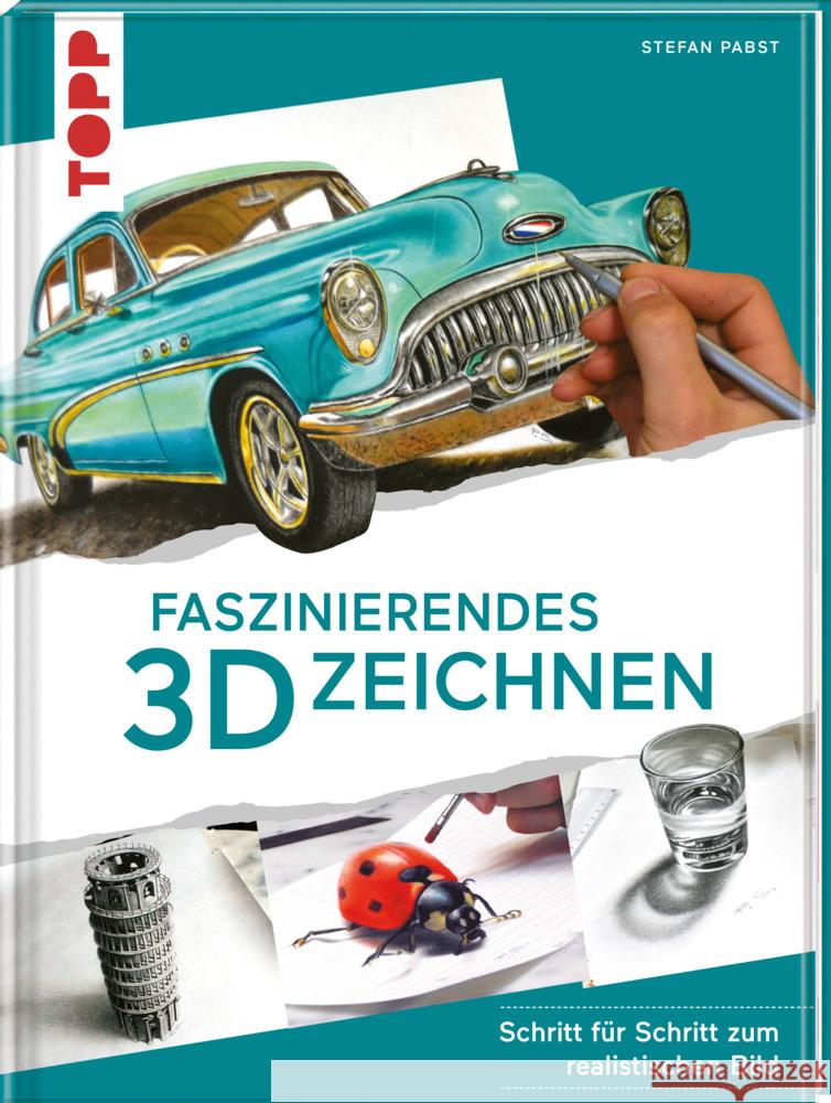 Faszinierendes 3D-Zeichnen Pabst, Stefan 9783772447280 Frech - książka
