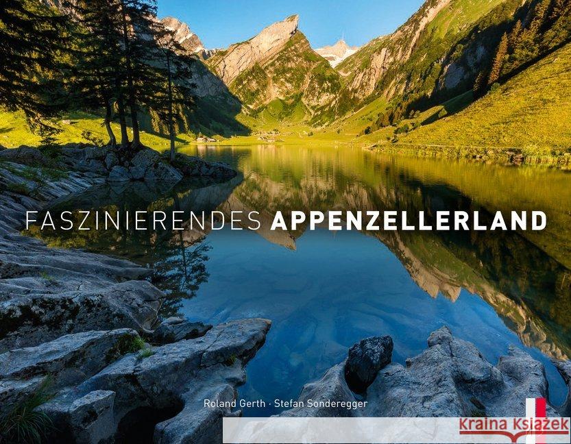 Faszinierendes Appenzellerland Sonderegger, Stefan 9783039130023 AS Verlag, Zürich - książka