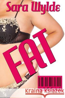 Fat Saranna DeWylde 9781497471757 Createspace - książka