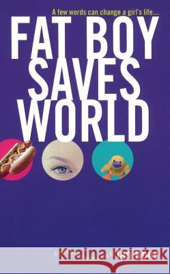 Fat Boy Saves World Ian Bone 9781442431058 Simon Pulse - książka