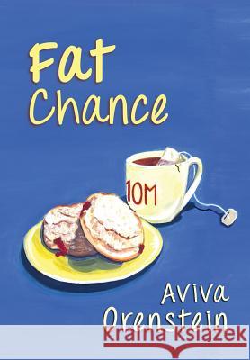 Fat Chance Aviva Orenstein   9781610273411 Quid Pro, LLC - książka