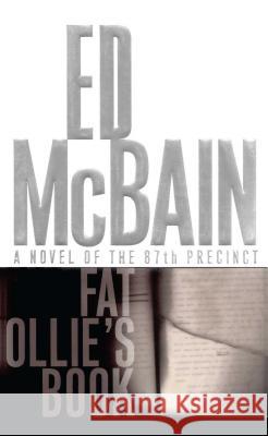 Fat Ollie's Book: A Novel of the 87th Precinct McBain, Ed 9781451623420 Pocket Books - książka