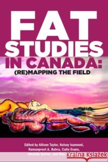 Fat Studies in Canada: (Re)Mapping the Field  9781771339483 Inanna Publications and Education Inc. - książka