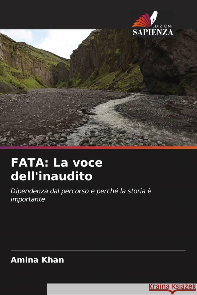 FATA: La voce dell'inaudito Khan, Amina 9786203049251 Edizioni Sapienza - książka