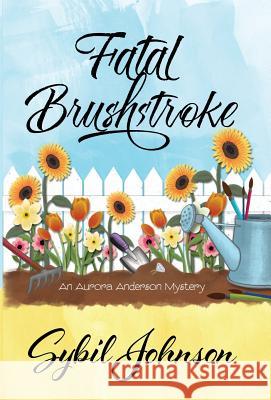 Fatal Brushstroke Sybil Johnson   9781940976525 Henery Press - książka