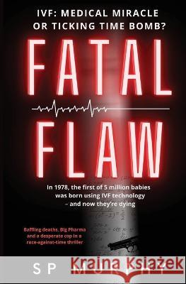 Fatal Flaw Susan Murphy 9780645586336 Susan Murphy Author - książka