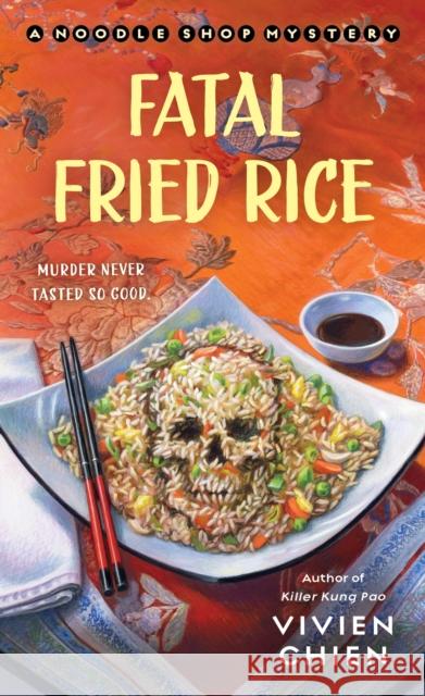 Fatal Fried Rice: A Noodle Shop Mystery Vivien Chien 9781250782595 St. Martin's Press - książka