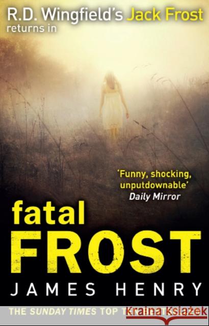 Fatal Frost: DI Jack Frost series 2 James Henry 9780552161770 Transworld Publishers Ltd - książka