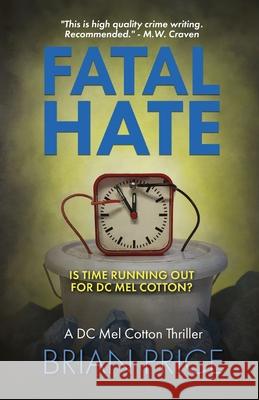 Fatal Hate Brian Price 9781913793623 Hobeck Books Limited - książka