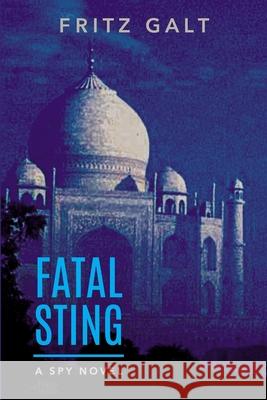 Fatal Sting: A Medical Thriller Fritz Galt 9781723845833 Independently Published - książka