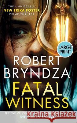 Fatal Witness Robert Bryndza 9781914547126 Raven Street Publishing - książka