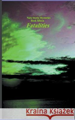 Fatalities C D Moulton 9798201078782 C. D. Moulton - książka