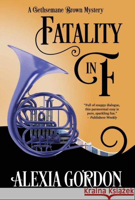 Fatality in F Alexia Gordon 9781635114621 Henery Press - książka