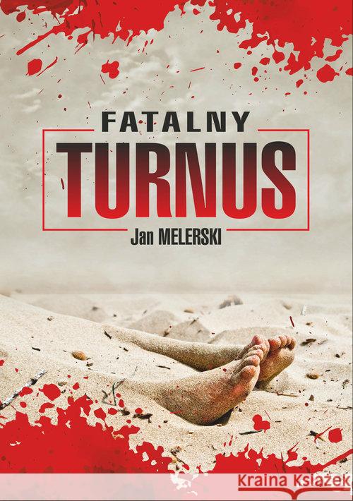 Fatalny turnus Melerski Jan 9788381191982 Psychoskok - książka