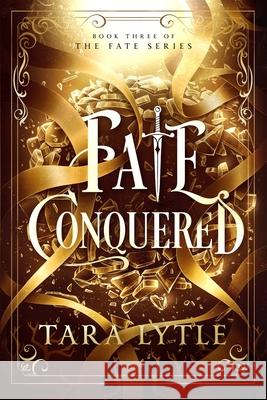 Fate Conquered Tara Lytle 9781960319036 Scribbled Reads - książka