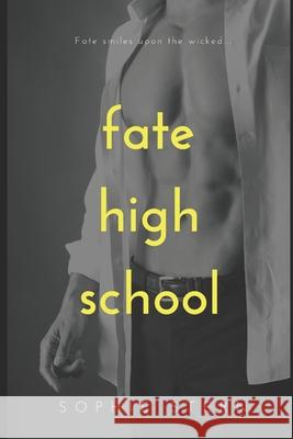 Fate High School: A Reverse Harem Romance Collection Sophie Stern 9798428526073 Independently Published - książka