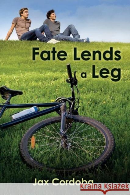 Fate Lends a Leg Jax Cordoba 9781613727263 Harmony Ink Press - książka