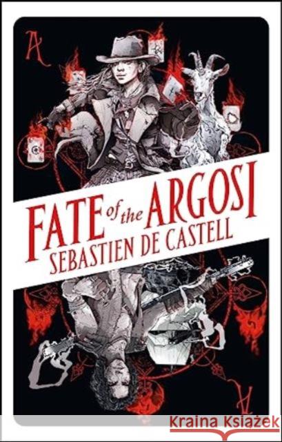 Fate of the Argosi Sebastien D 9781471413704 Hot Key Books - książka