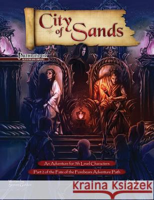 Fate of the Forebears, Part 2: City of Sands (PF) Gordon, Steven 9781946678058 2cgaming, LLC. - książka