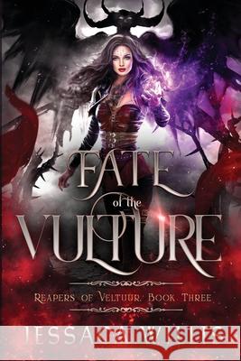 Fate of the Vulture Jessaca Willis 9781733992596 Jessaca Willis - książka