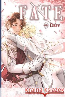 Fate: Part VII - Defy Kai Aubrey   9798393950101 Independently Published - książka