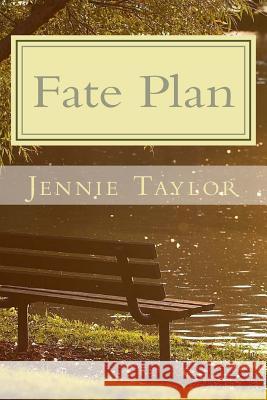 Fate Plan Jennie Taylor 9781545365694 Createspace Independent Publishing Platform - książka