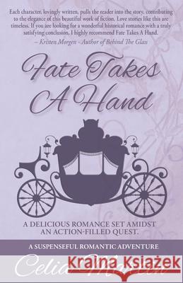 Fate Takes A Hand Celia Martin 9781952685040 Kitsap Publishing - książka