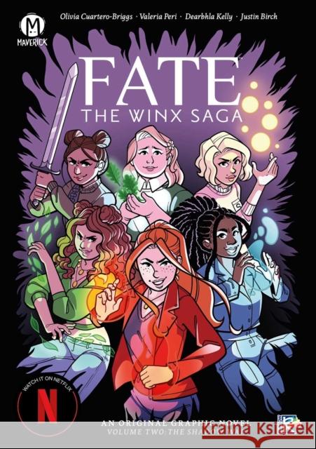 Fate: The Winx Saga Vol. 2 Olivia Cuartero-Briggs 9781545818169 Maverick - książka