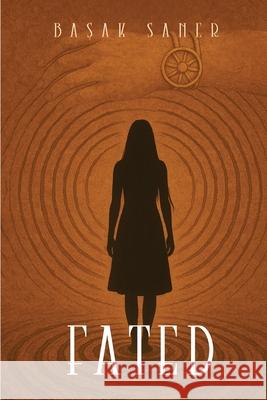 Fated Basak Saner 9781807049904 Book Publishing Pulse - książka