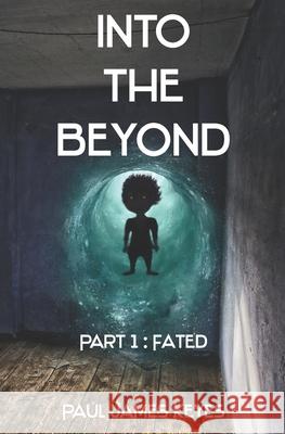 Fated: A YA Fantasy Horror Series Keyes, Paul James 9781952872013 Verge Publishing - książka