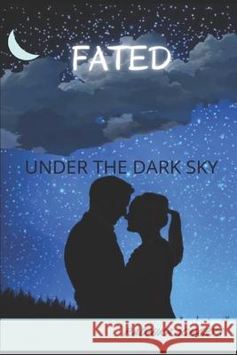 Fated Under the Dark Sky Radhika Acharya 9798548826862 Independently Published - książka