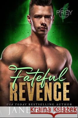 Fateful Revenge Jane Blythe 9781764174541 Bear Spots Publications - książka