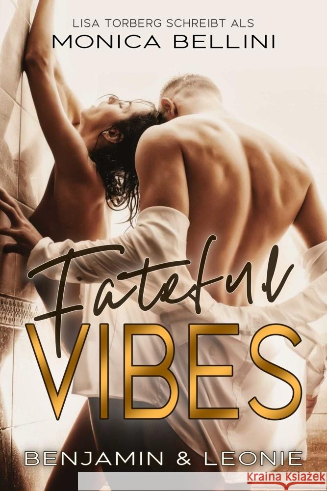 Fateful Vibes: Benjamin & Leonie Bellini, Monica 9791281636125 Edizioni Dolcevita - książka