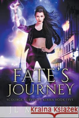 Fate's Journey Jl Madore 9781990853081 Jl Madore - książka