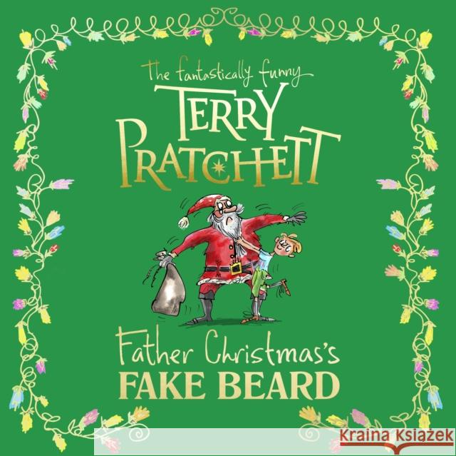 Father Christmas's Fake Beard Terry Pratchett 9781846577727 Penguin Random House Children's UK - książka