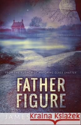 Father Figure James J Cudney 9784867500163 Next Chapter - książka