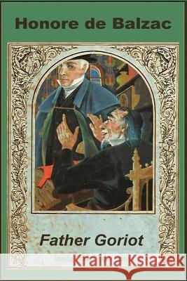 Father Goriot Honore D 9781723175893 Createspace Independent Publishing Platform - książka