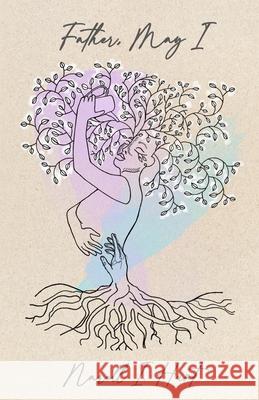 Father May I: Collection I Narell Hunt 9781735235110 Lilac Sky Publishing - książka