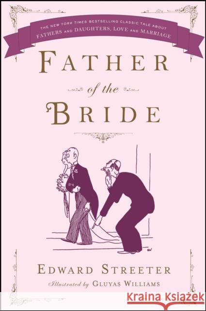 Father of the Bride Edward Streeter, Gluyas Williams 9781476799292 Simon & Schuster - książka