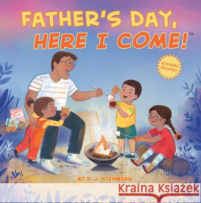 Father's Day, Here I Come! D. J. Steinberg Laurie Stansfield 9780593754412 Grosset & Dunlap - książka