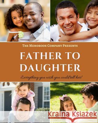Father to Daughter B. Wayne 9781986182133 Createspace Independent Publishing Platform - książka