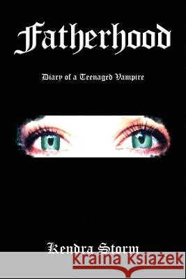 Fatherhood Kendra Storm 9781450025270 Xlibris - książka