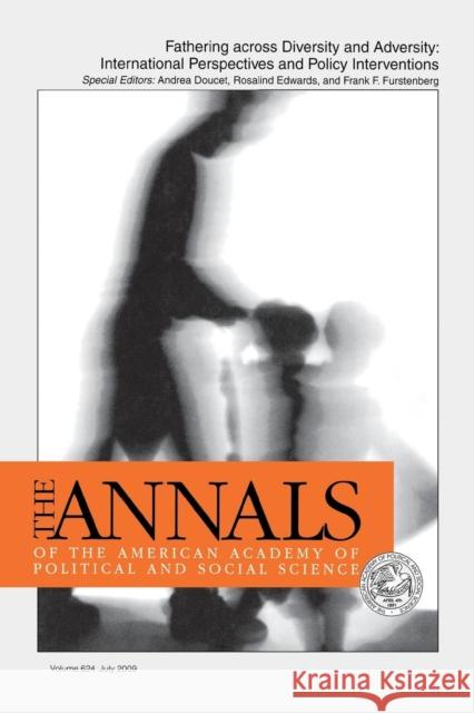 Fathering Across Diversity and Adversity: International Perspectives and Policy Interventions Rosalind Edwards Andrea Doucet Frank F., JR. Furstenberg 9781412977661 Sage Publications (CA) - książka
